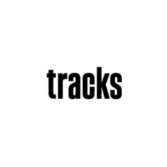 tracks