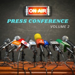 PRESS CONFERENCE Vol.2