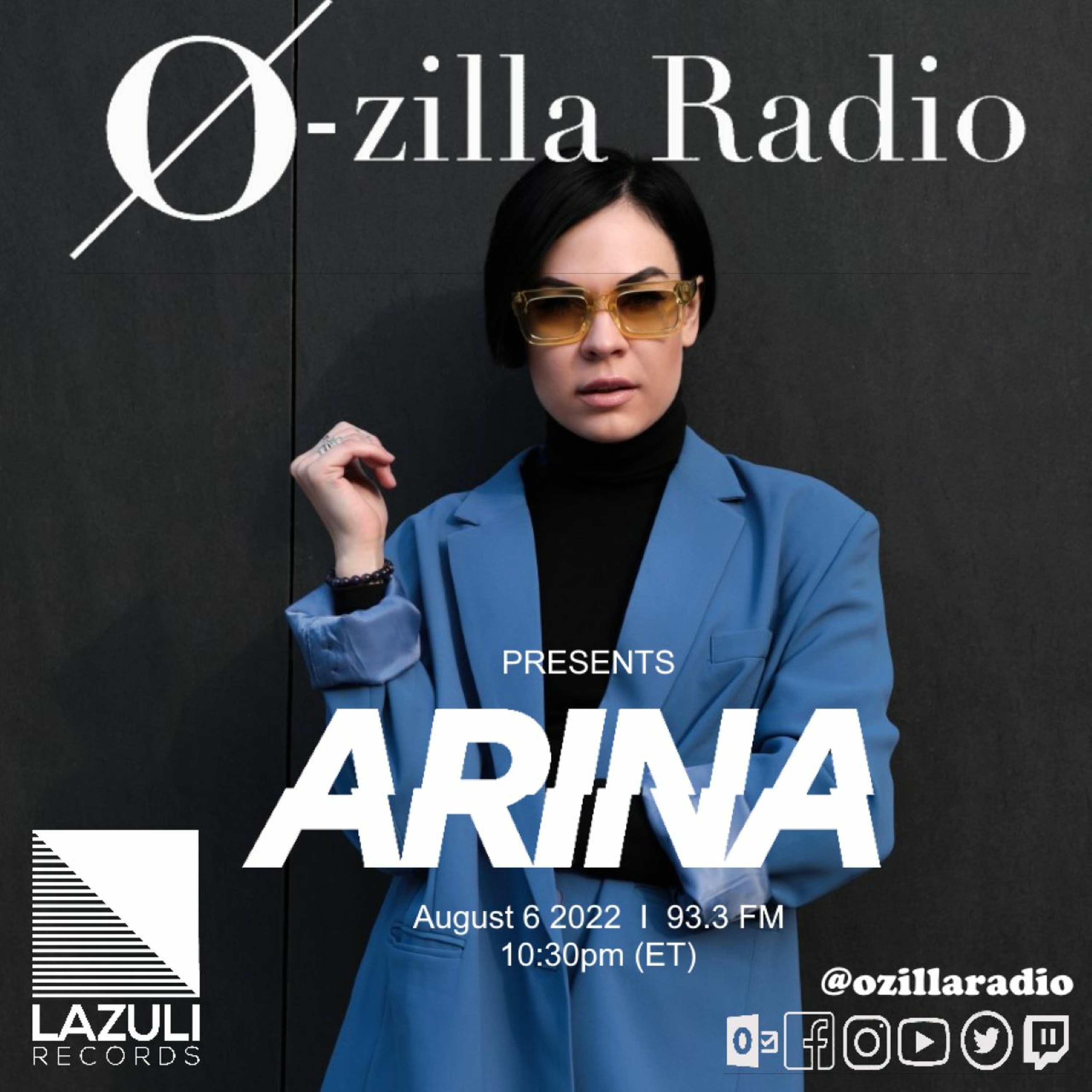 ARIINA - Ozilla  Radio Show August22 episode artwork