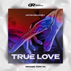 True Love (Orirginal Mix)