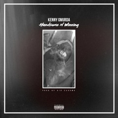 GMurda - Handsome N Winning Prod: KidEskomo
