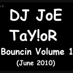 DJ JoE TaY!oR - Bouncin Volume 17 - The Thud