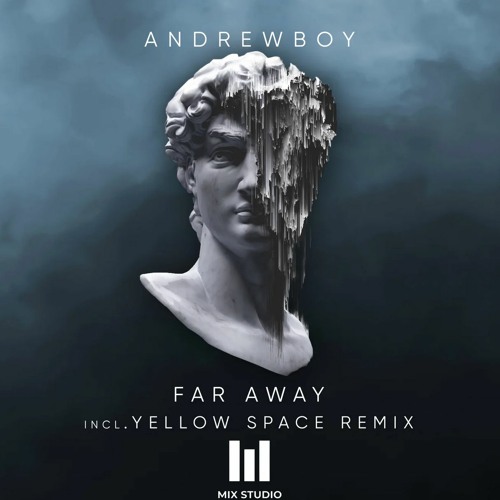 Andrerwboy - Far away ( Original mix ) Mix Studio Records