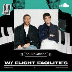 Sound Advice: Flight Facilities
