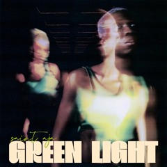 station999: GREEN LIGHT