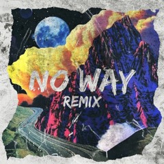 XungWoo x Lil JU$TREET - No Way Remix (feat. Lil Lay 영진Ojin)