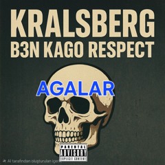 B3N KAGO -AGALAR (KRALSBERG EDITION )