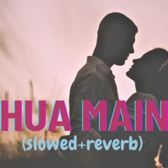 Hua Main From ANIMAL (Slowed + Reverb) by Nikhil Patel.mp3
