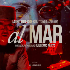 Al Mar - Guillermo Prieto (Voz: Adrián Barroso) (Marea Ritmica)