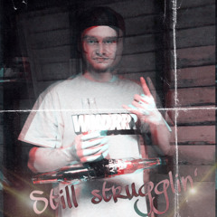 still strugglin' (remixed)