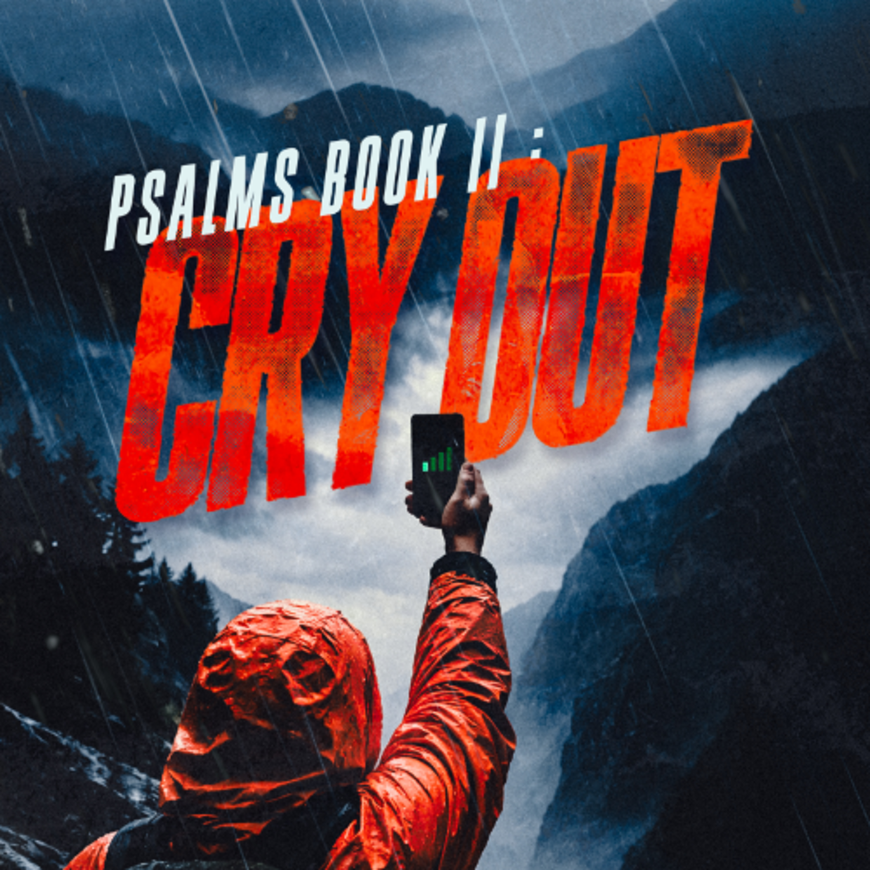 Psalms Book II: Cry Out | Psalm 63 | Paul Onofrei