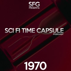 TIME CAPSULE Episode 1: 1970