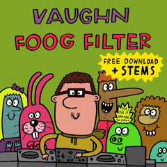Foog Filter [Direct DL] [Stems Included]