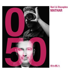 Nari & Discoplex - Mathar [OUT NOW]