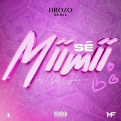 Miimii- sé Miimii drozo version