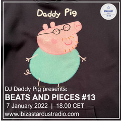 Beats And Pieces #13 on Ibiza Stardust Radio - Jan 2022