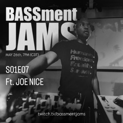 S01E07 ft. JOE NICE