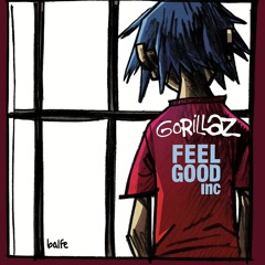 Feel Good Inc. (Balfe Edit)