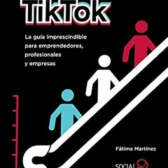 download EBOOK ✓ El libro de TikTok: La guía imprescindible para emprendedores, profe