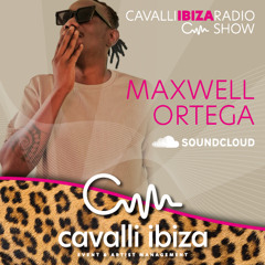 MAXWELL ORTEGA exclusive Afro House mix for the Cavalli Ibiza Radio Show #158