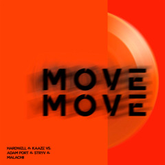 Move vs. Move (Hardwell Mashup) (Intro Edit) [Artexx Remake]