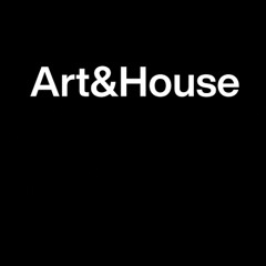Art&House - 15 March 2025