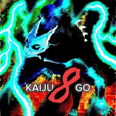 KAIJU8GO feat.NaNa (Prod.Kukyo icey)