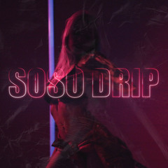 SOSODRIP