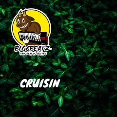 BigCBeatz - Cruisin 2