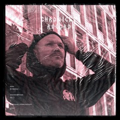 STRISC. - Chronicles Records Podcast 0 03