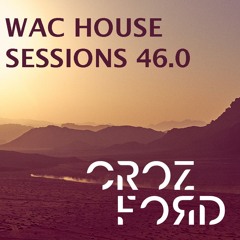 WAC House Sessions 46.0