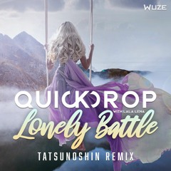 Lonely Battle (Tatsunoshin Remix)