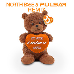 Jax Jones & Au/Ra - I Miss You - North Base & Pulsar Remix