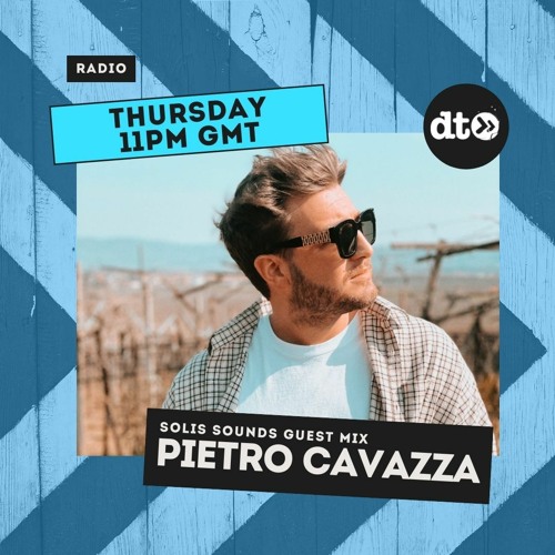 Solis Sounds with Luca Solis ft Pietro Cavazza Guest Mix