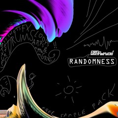 Randomness - FREE SAMPLE PACK [DEMO SONG]