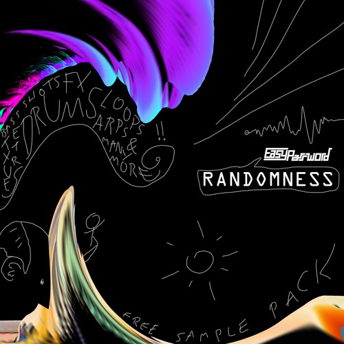 Randomness - FREE SAMPLE PACK [DEMO SONG]