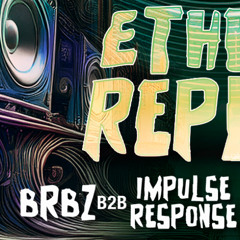 BRBZ b2b Impulse Response @ PSYTRANCE VISIONS