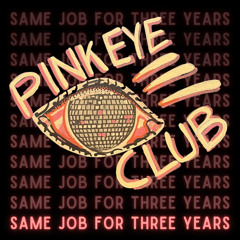 Same Job For Three Years (Radio Edit)