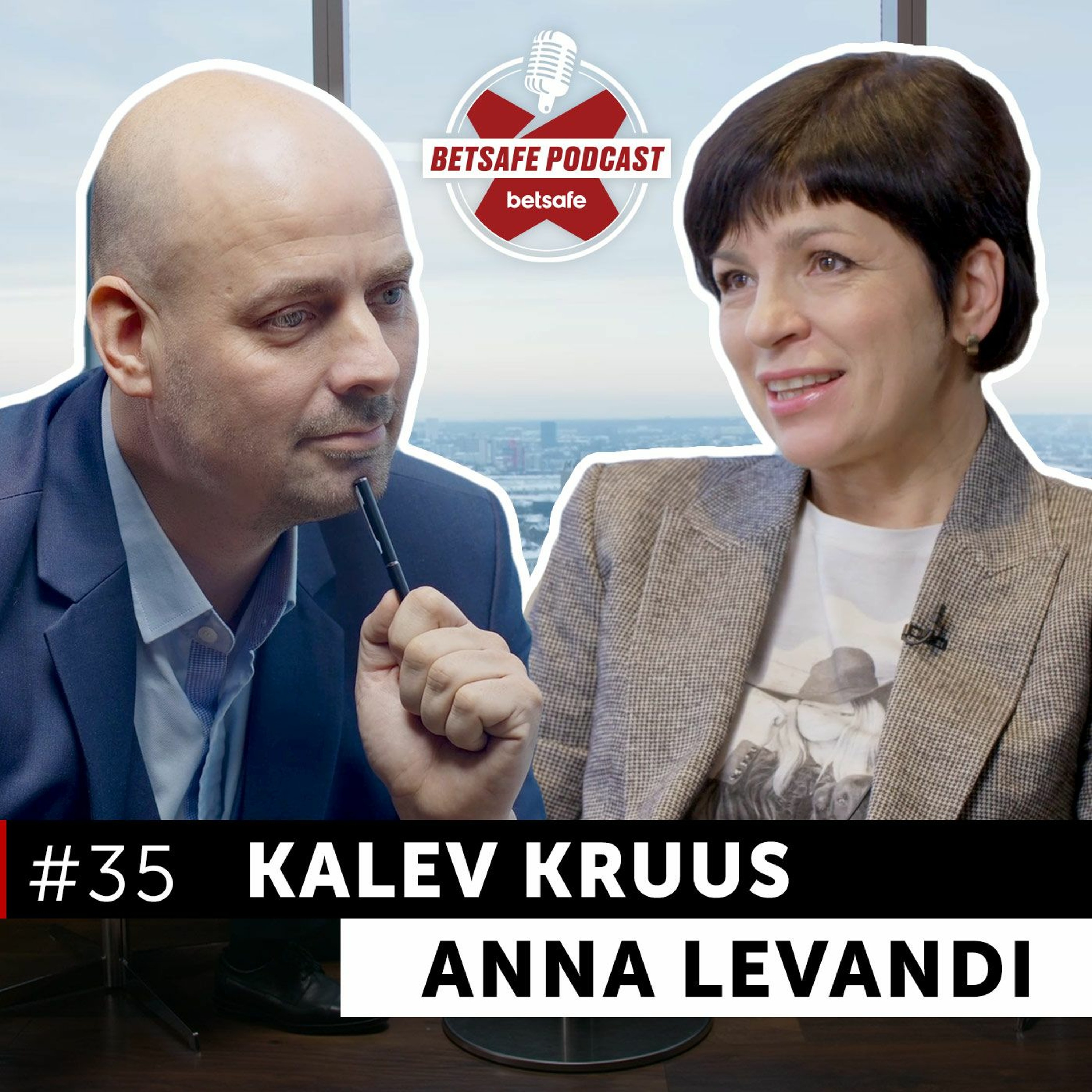Anna Levandi ja Kalev Kruus. Betsafe Podcast #35