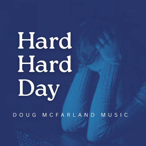 Hard Hard Day