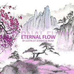 Inum & Justin Jet Zorbas - Eternal Flow // Free Download