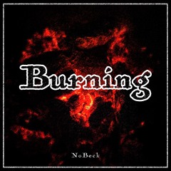 Burning