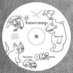 NewJeans (뉴진스) - OMG (basecamp remix)