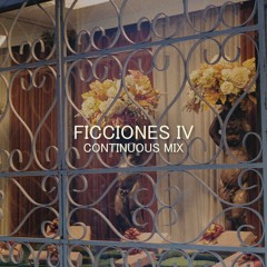 Ficciones IV - Continuous Mix