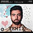 My Love Is Gone - (DJ Yellow Remix)