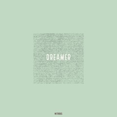 [THE] dreamer