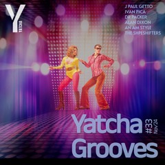 Yatcha grooves #33 Nov'24