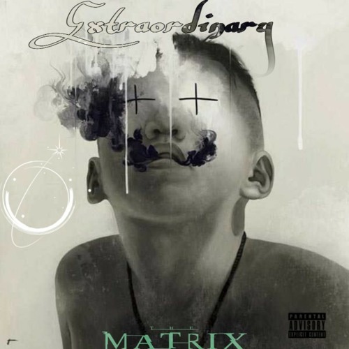 The Matrix - Extraordinary [Exp 1]