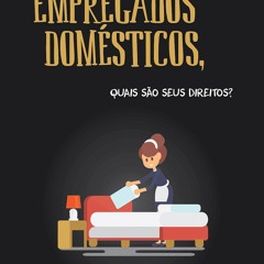 Audiobook Empregados Dom?sticos, Quais s?o seus Direitos? (Portuguese Edition)