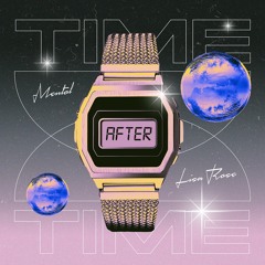 Mentol, Lisa Rose - Time After Time